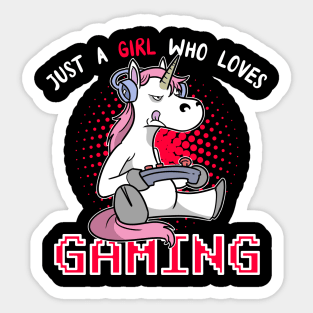 Just A Girl Who Loves Gaming Unicorn Gamer Nerd PC Sticker